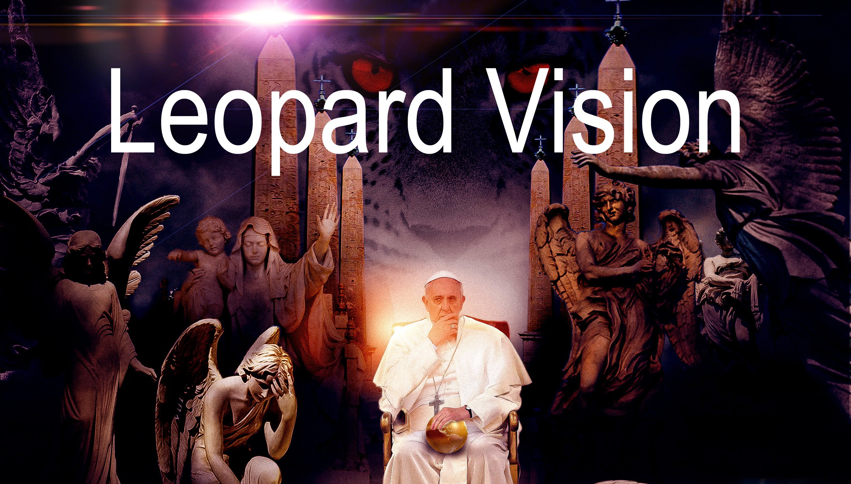 Leopard Vision (Volume 1) – Can a leopard change it’s spots ? Are you prepared for the Roman Catholic church to usher in a New World Order ?